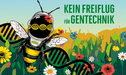 Kein Freiflug für Gentechnik – Schützen wir gemeinsam Bio!
