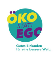 Öko statt Ego - Gutes Einkaufen für eine bessere Welt