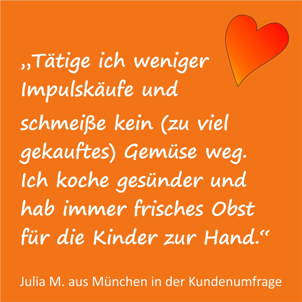 KI generiert: Orange Hintergrund mit Herz und Text: „Tätige ich weniger Impulskäufe... immer frisches Obst für die Kinder zur Hand.“